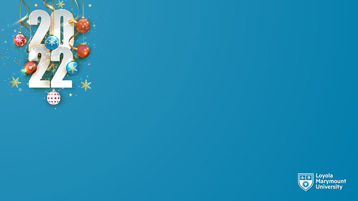 A decorated number 2022 in one corner with the LMU logo in the other corner