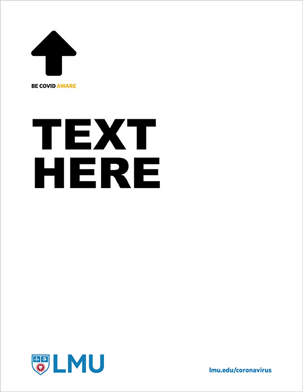 Editable signage with an upward-facing arrow